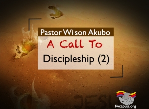 A Call to Discipleship (2)