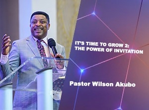  It’s Time To Grow 2: The Power Of Invitation