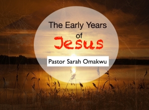 The Early Years of Jesus